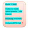 FRANCIS SHOP   VENTE...