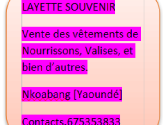 LAYETTE SOUVENIR | VENTE DE VETEMENTS DE NOURISSONS & MORE | YAOUNDE KOABANG CONTACT :+237675353833 