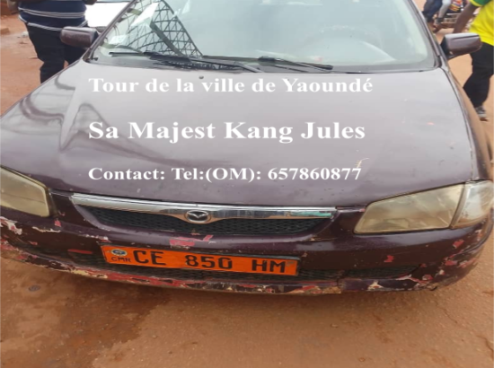 Taxi-de-ville, Charffeur  |  Transport – Tour de la ville Yaoundé | Contact Tel & OM: +237657860877 Sa majesté Kang Jules 